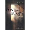 Lost in History - Vergangenheit: Band 2 der Roman-Trilogie