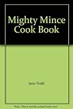 Mighty mince cookbook