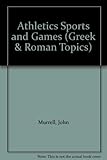 Athletics, sports and games