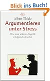 Argumentieren unter Stress: Wie man unfaire Angriffe erfolgreich abwehrt