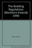 The Building Regulations (Northern Ireland) 1994 : technical booklet