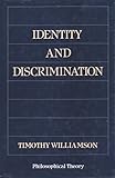 Identity and discrimination