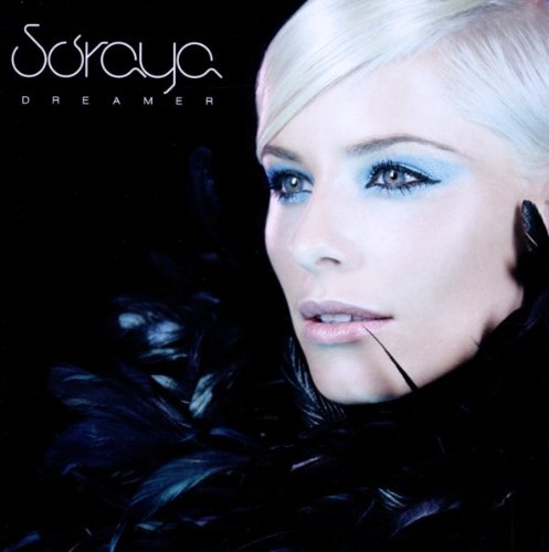 Soraya - Dreamer - Zortam Music