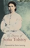 The diaries of Sofia Tolstoy