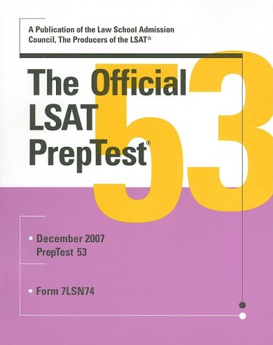 The Official LSAT PreTest 53 (Official LSAT PrepTest)