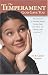 Books : The Temperament God Gave You: The Classic Key to Knowing Yourself, Getting Along with Others, and Growing Closer to the Lord
