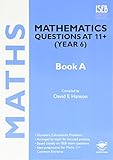 Mathematics questions at 11+ (year 6). Book A, Number, calculations, problems