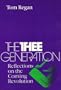 The Thee Generation: Reflections on the Coming Revolution