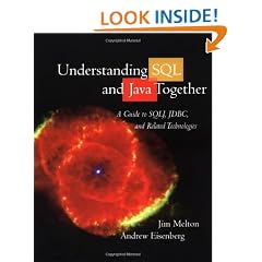 Understanding Sql and Java Together: A Guide to Sqlj, Jdbc, and Related Technologies (The Morgan Kaufmann Series in Data Management Systems)