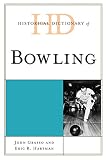 Historical dictionary of bowling