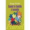 Quand la famille s'emm�le