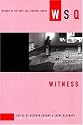 Witness: WSQ: Spring/Summer 2008 (Women's Studies Quarterly)