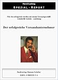 Der erfolgreiche Versandunternehmer auch f�r ebay ,Ebook
