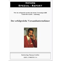 Der erfolgreiche Versandunternehmer auch f�r ebay ,Ebook