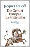 Produkt-Bild: Die Geburt Europas im Mittelalter