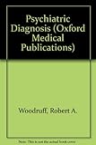 Psychiatric diagnosis