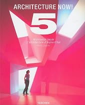 Architecture Now!: v. 5: Architektur heute. L'architecture d'aujourd'hui