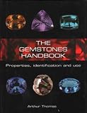 Search : The Gemstones Handbook (Properties, Identification and Use)