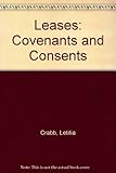 Leases : covenants and consents