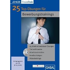25 Top-�bungen f�r Bewerbungstrainings