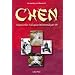Chen: Klassisches Taijiquan im lebendigen Stil