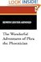 The Wonderful Adventures of Phra the Phoenician