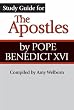 Study Guide for the Apostles by Pope Benedict XVI