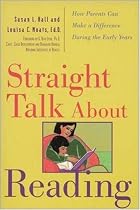 Straight Talk About Reading: How Parents Can Make a Difference During the Early Years