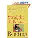 Straight Talk About Reading: How Parents Can Make a Difference During the Early Years