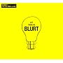 Best of Blurt 1 - The Fish Needs A Bike