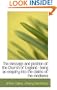 The message and position of the Church of England: being an enquiry into the claims of the mediaeva