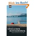 T�dlicher Mittsommer: Thomas Andreassons erster Fall