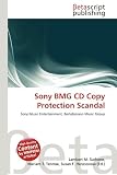 Sony Bmg CD Copy Protection Scandal