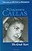 The Unknown Callas: The Greek Years