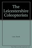 The Leicestershire Coleopterists : 200 years of beetle-hunting