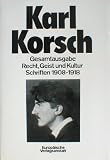 Produkt-Bild: Recht, Geist und Kultur. Schriften 1908 - 1918. (Bd. 1): Bd. 1