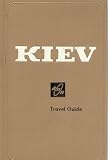 Kiev: Travel Guide