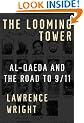 The Looming Tower: Al-Qaeda and the Road to 9/11