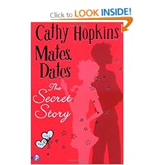 Mates, Dates: The Secret Story (Mates Dates)