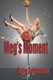 Meg's Moment