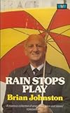 Rain stops play