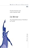 La revue : the twentieth-century periodical in French
