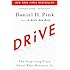 Drive: The Surprising Truth About What Motivates Us
