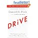 Drive: The Surprising Truth About What Motivates Us