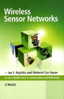 Wireless Sensor Networks (Advanced Texts in Communications and Networking)