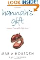 Hannah's Gift: Lessons from a Life Fully Lived