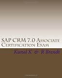 SAP Crm 7.0 Associate Certification Exam