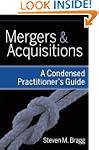 Mergers and Acquisitions: A Condensed...