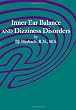 Inner Ear Balance and Dizziness Disorders