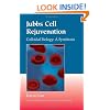 Jubbs Cell Rejuvenation: Colloidal Biology: A Symbiosis
